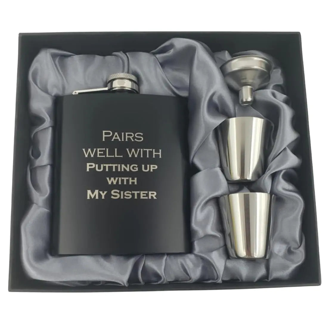 Pairs Well Putting Up with My Sister Flask