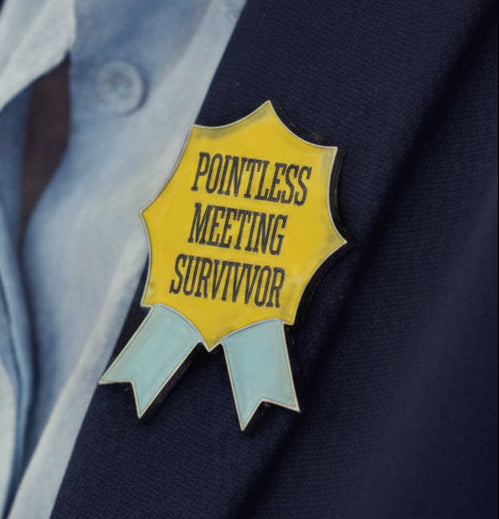 Pointless Meeting Survivor Enamel Pin