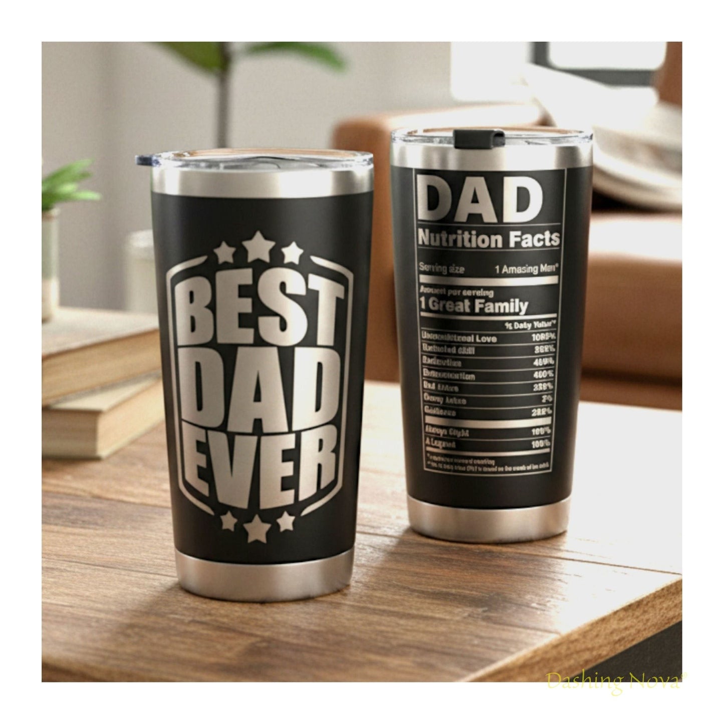 Personalized Best Dad Ever Nutrition Facts Tumbler 20oz Stainless Steel Father's Day Gift