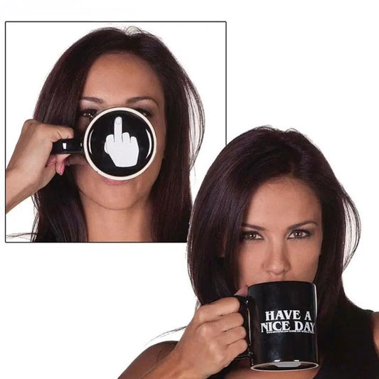 Prank "Have a Nice Day" Ceramic Coffee Mug